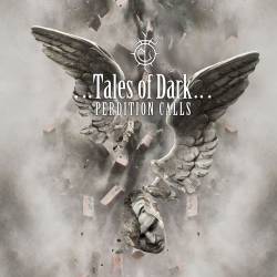 Tales Of Dark : Perdition Calls